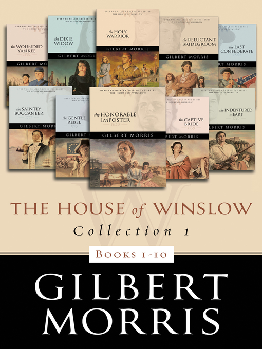 Title details for The House of Winslow Collection 1 by Gilbert Morris - Wait list